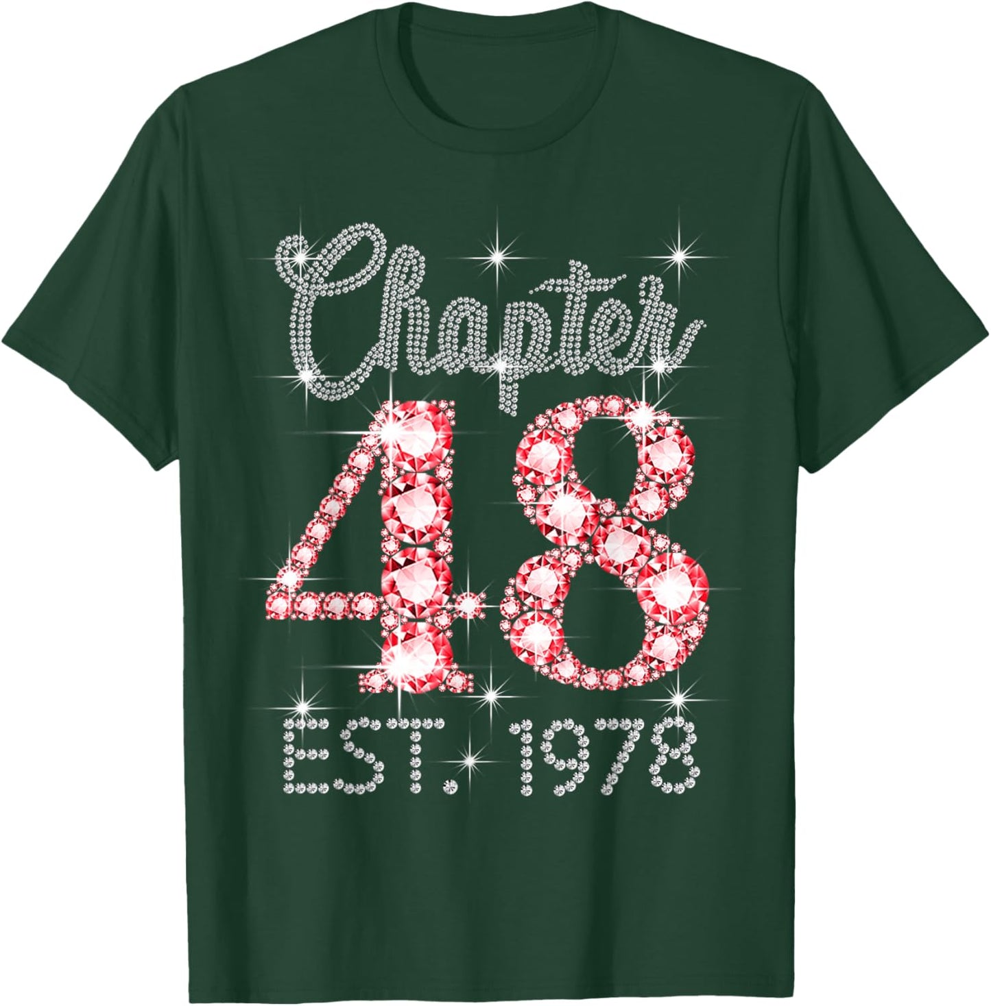 Chapter 48 EST 1978 Happy 48Th Birthday Girl Men Women T-Shirt - T-Shirt | Forest