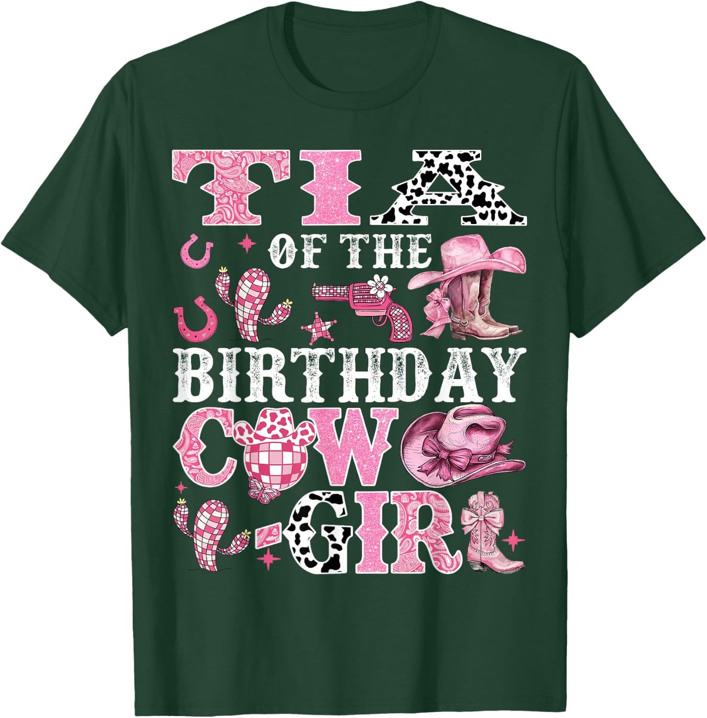 Tia Of The Birthday Cow-Girl Rodeo Cow Girl Birthday T-Shirt - T-Shirt | Forest