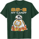 Star Wars The Force Awakens BB-8 My Candy Halloween T-Shirt - T-Shirt | Forest