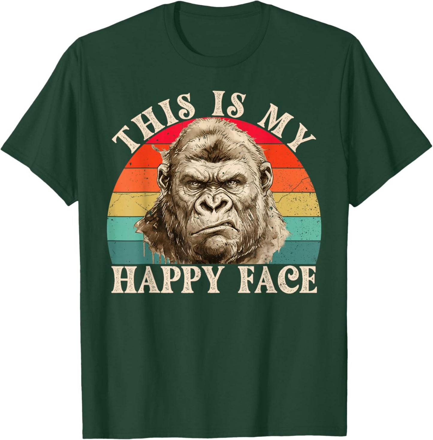 Funny Gorilla This is My Happy Face Sarcastic Grumpy Humor T-Shirt - T-Shirt | Forest
