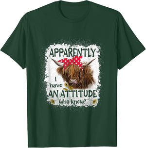 Highland Cow Apparently I Have An Attitude Who Knew T-Shirt - T-Shirt | Forest