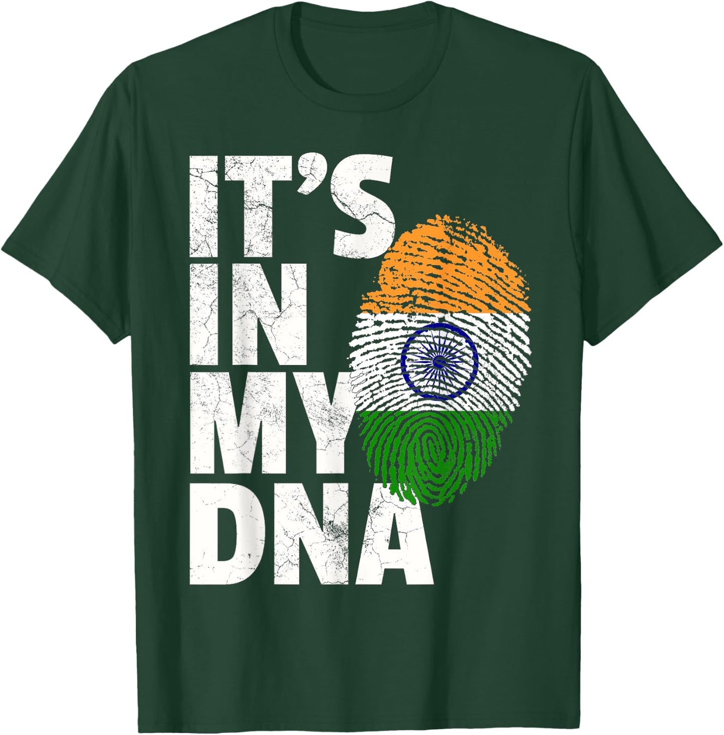 IT'S IN MY DNA India Flag Indian Men Women Novelty Gift T-Shirt - T-Shirt | Forest