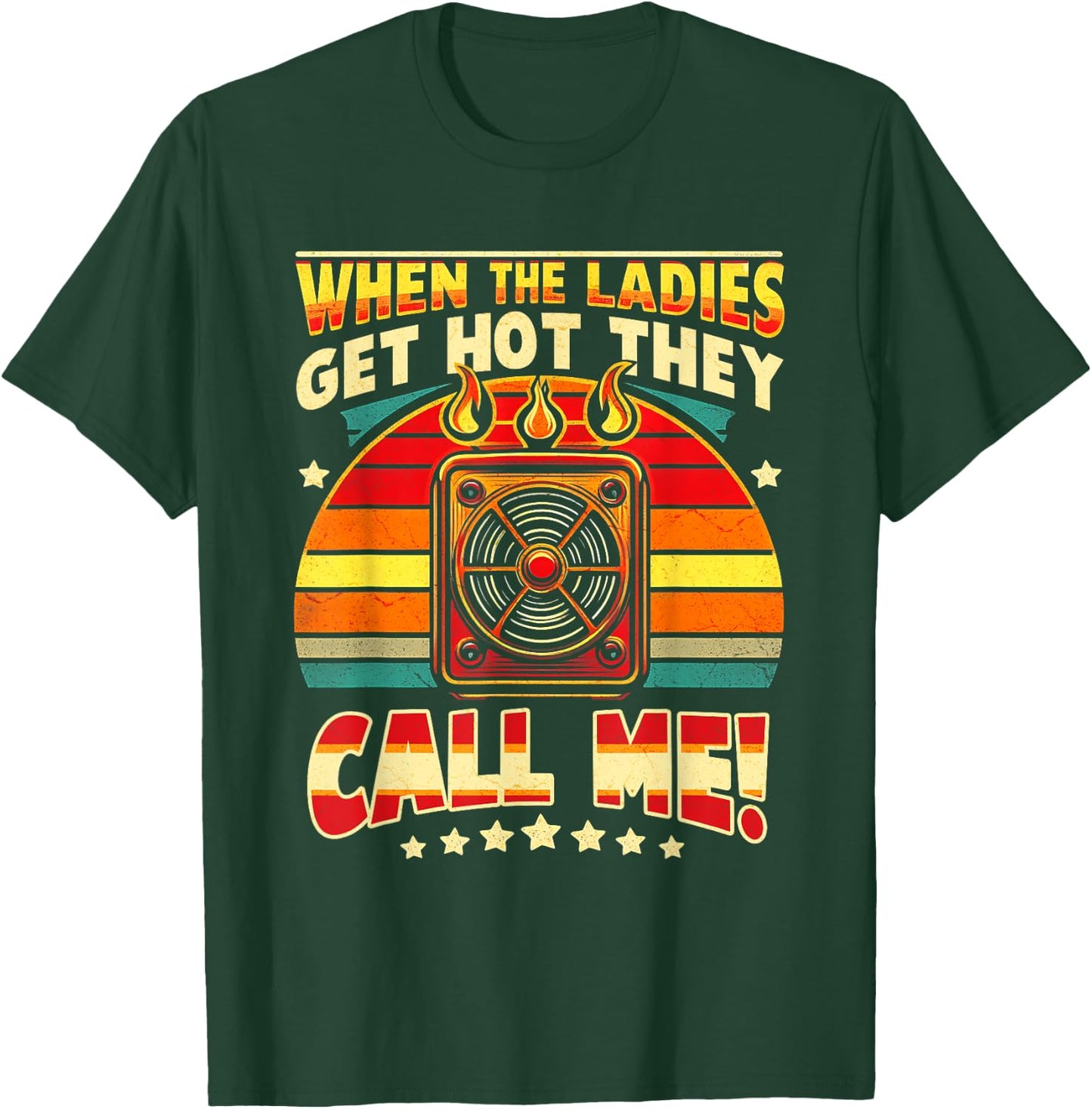 When The Ladies Get-Hot They Call Me HVAC Vintage Sunset T-Shirt - T-Shirt | Forest