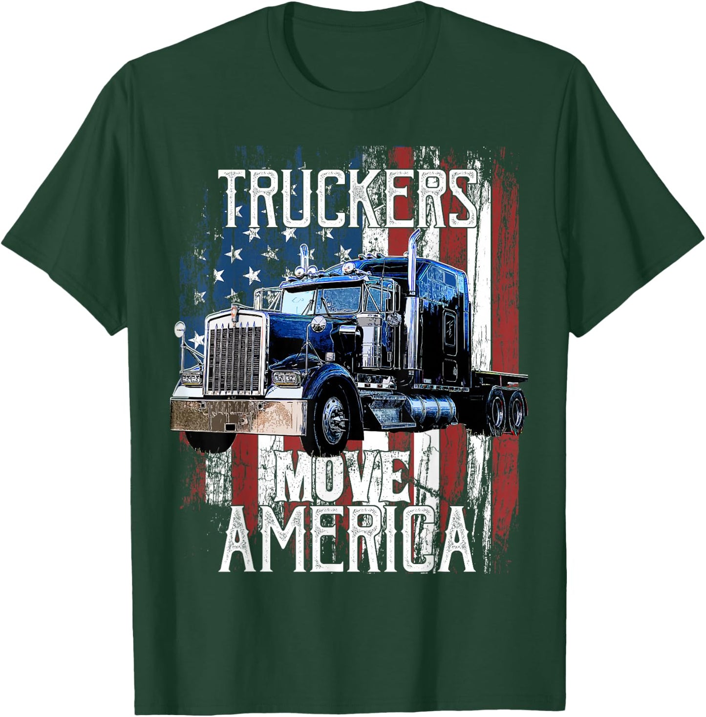 Trucker American Flag Truck Driver Shirt Truck Driver Gift T-Shirt - T-Shirt | Forest