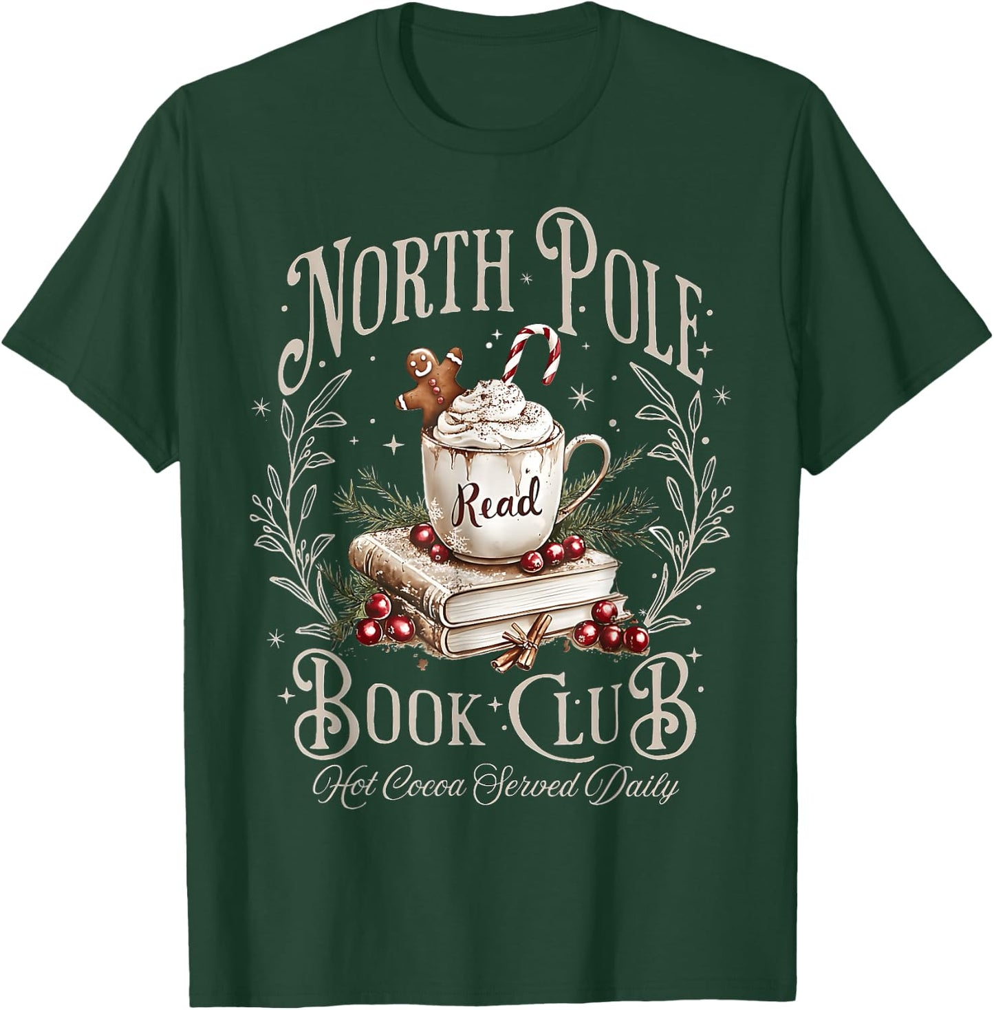 North Pole Book Club Christmas Bookish Xmas Books Lover T-Shirt - T-Shirt | Forest