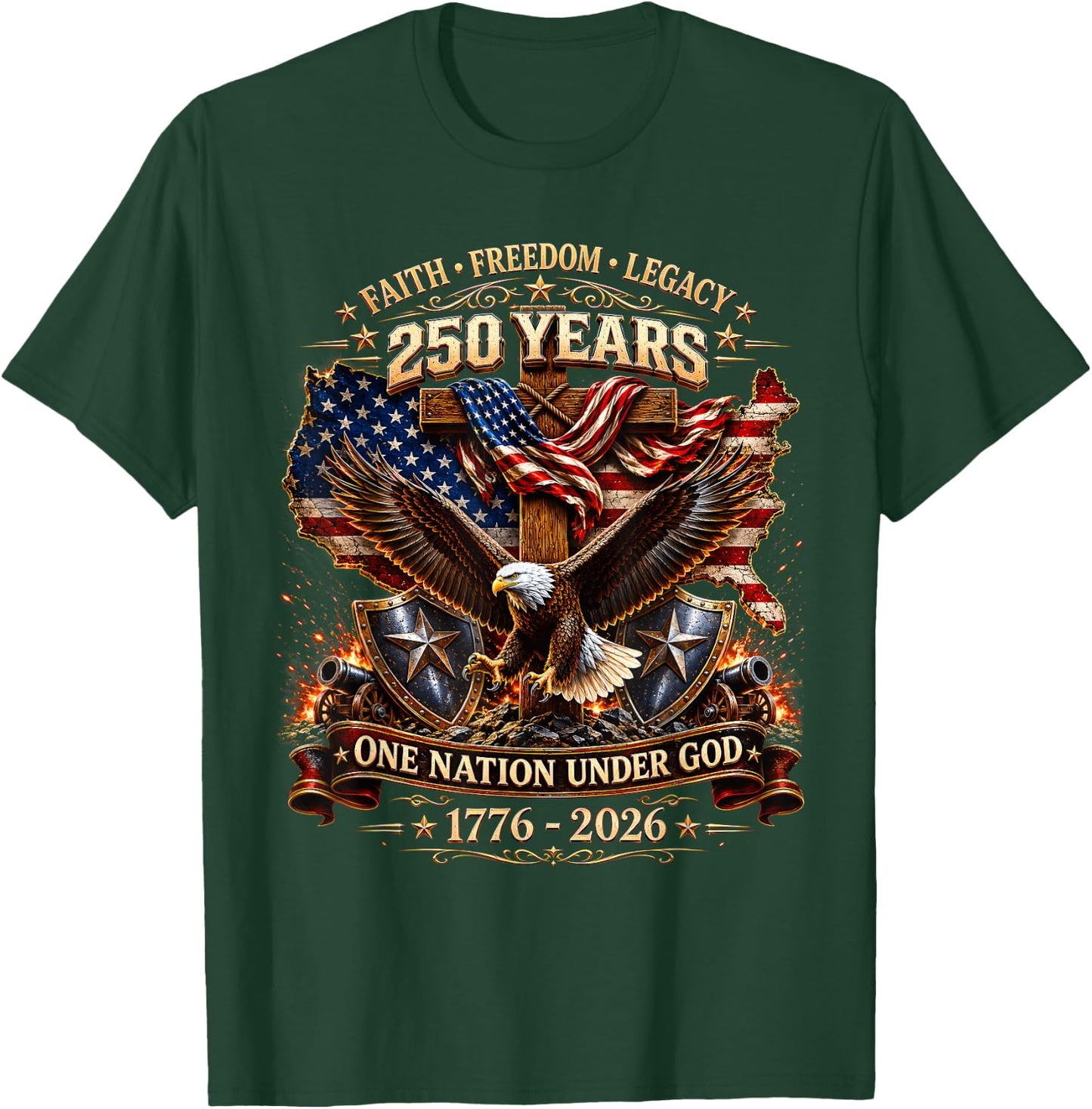 250 Years Faith Freedom Legacy Eagle 250th Anniversary USA T-Shirt - T-Shirt | Forest