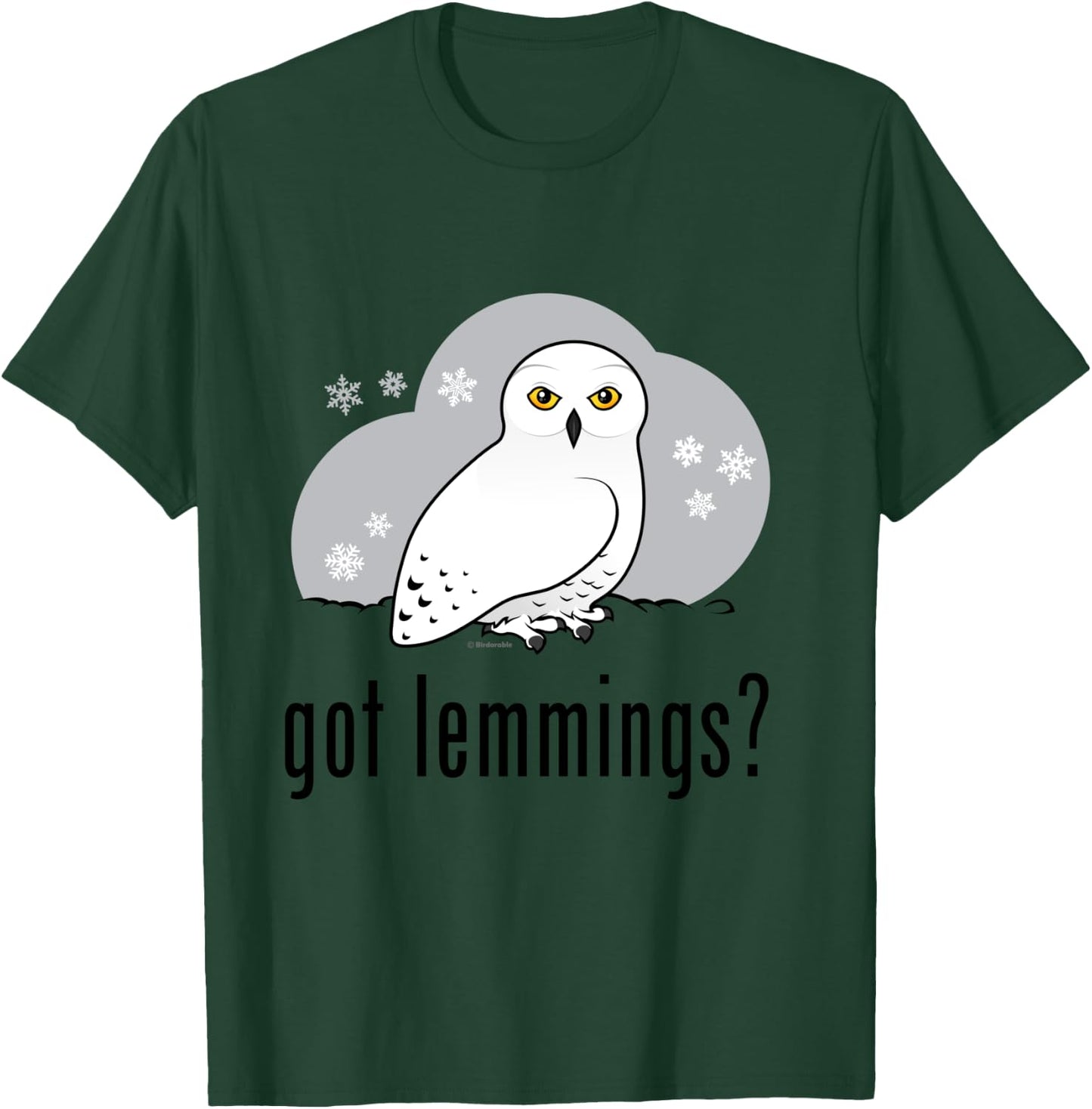Funny Cartoon Snowy Owl Spoof: Got Lemmings? T-Shirt - T-Shirt | Forest