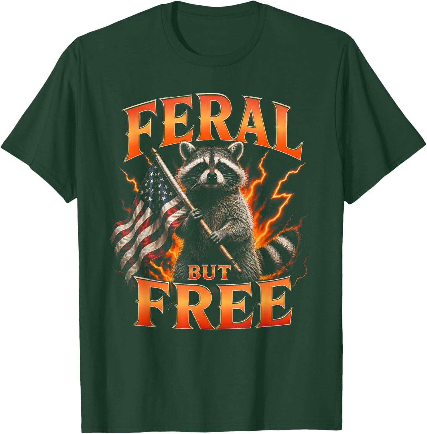 Feral But Free Raccoon T-Shirt - T-Shirt | Forest