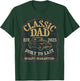 Classic Dad Car Classic Dad Built To Last Quality Guaranteed T-Shirt - T-Shirt | Forest