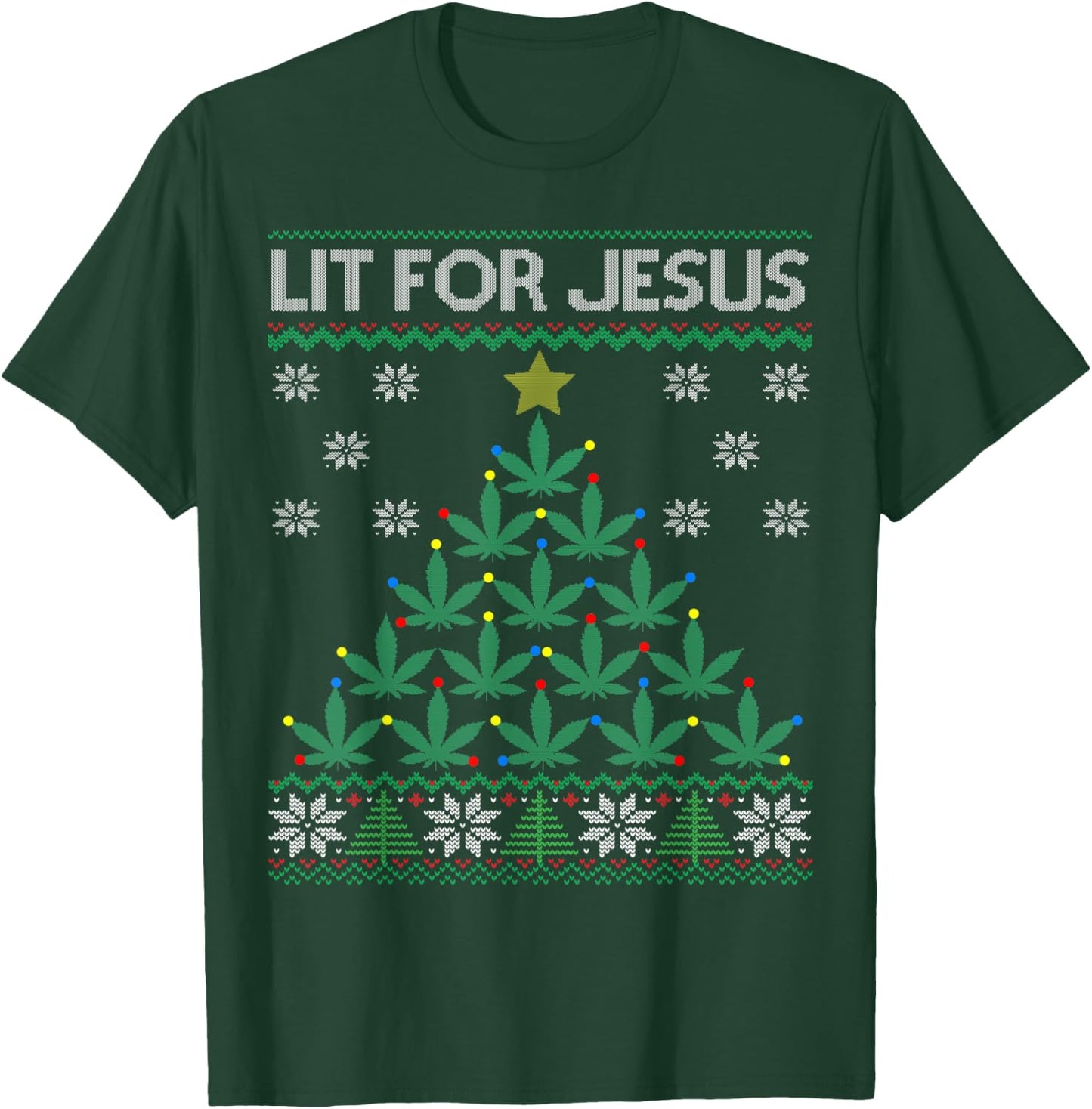 Lit for Jesus Weed Marijuana Cannabis Leaf Christmas Tree T-Shirt - T-Shirt | Forest