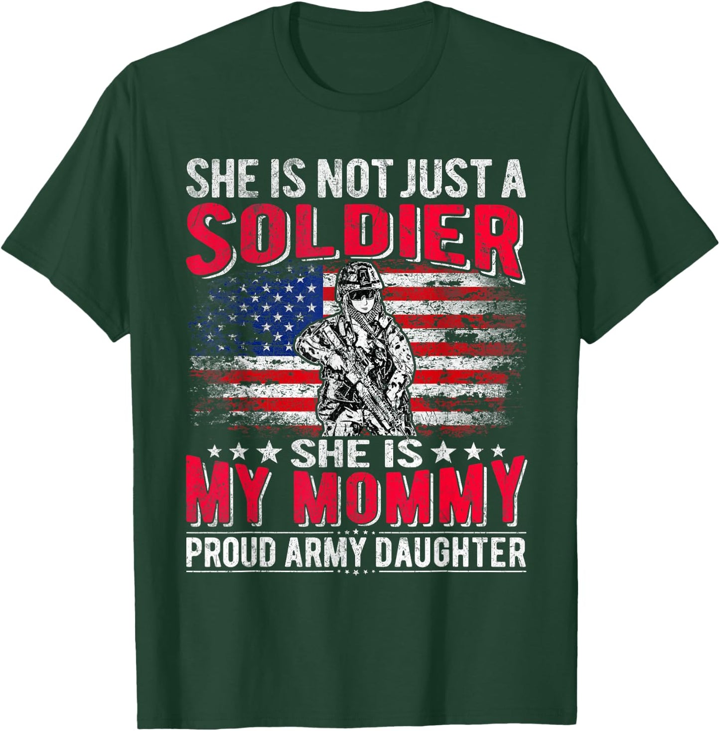 My Mommy Is Soldier Hero Proud Army Daughter Military Child T-Shirt - T-Shirt | Forest
