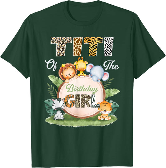 Wild Titi of The Birthday Girl Zoo Safari Jungle Animal T-Shirt - T-Shirt | Forest