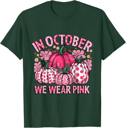 In October We Were Pink Pumpkin Breast Cancer Awareness T-Shirt - T-Shirt | Forest