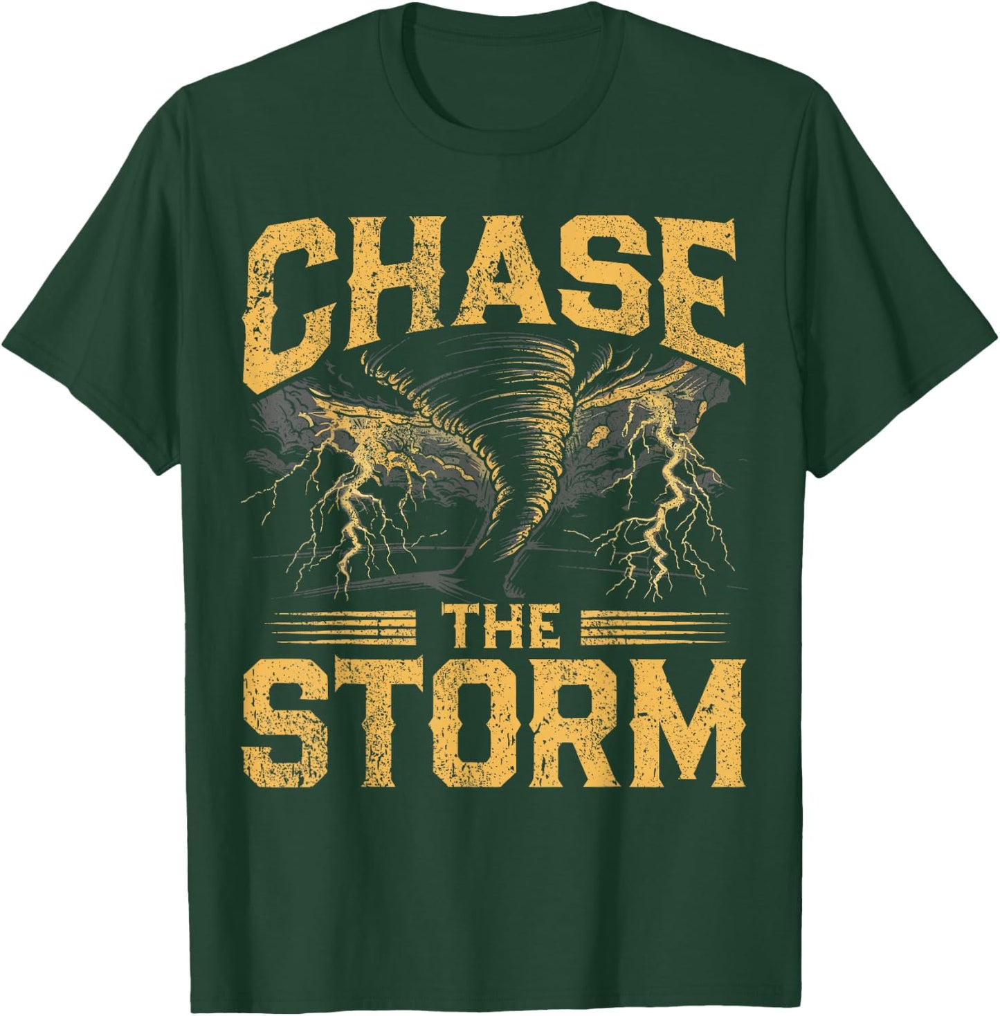 Tornado Storm Chasing Storm Chaser Chase The Storm T-Shirt - T-Shirt | Forest