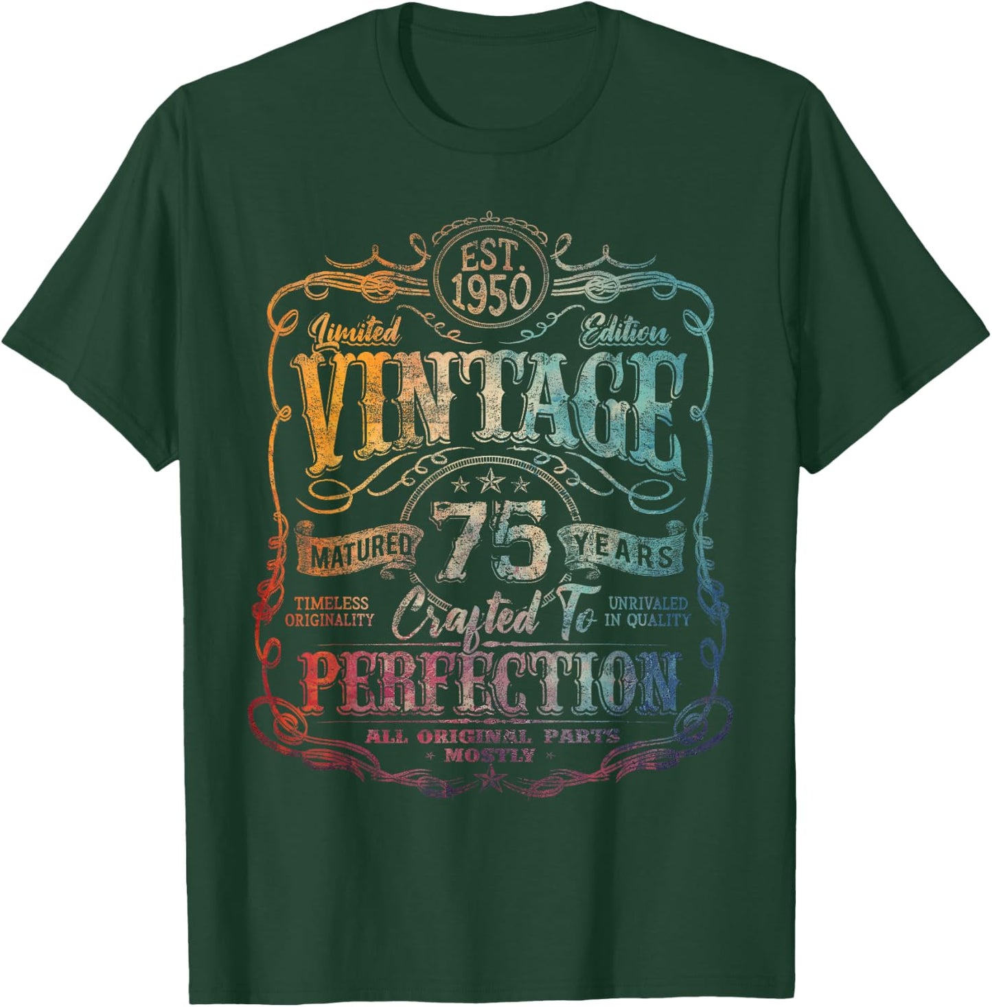 Vintage 1950 Limited Edition Shirt 75 year old 75th Birthday T-Shirt - T-Shirt | Forest