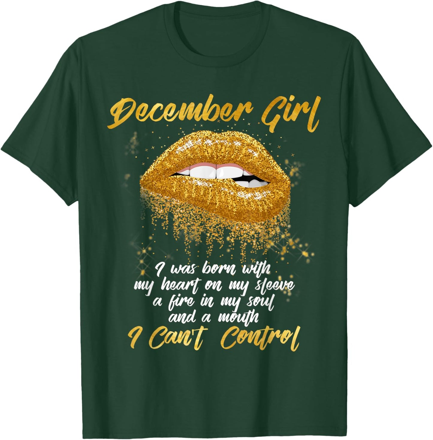 I'm a December Girl Shirt Funny Birthday T-Shirt - T-Shirt | Forest