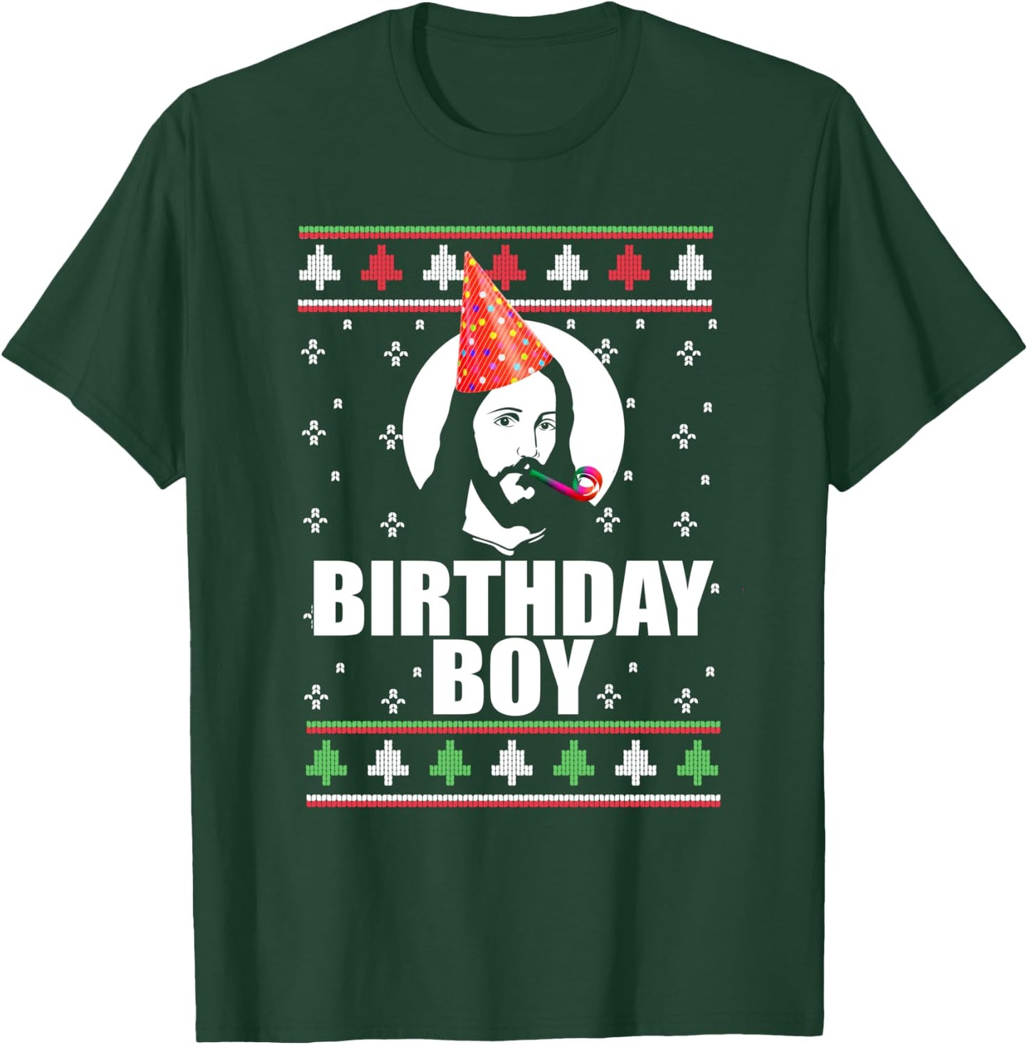 BIRTHDAY BOY! Jesus Christ Funny Ugly Christmas Sweater Meme T-Shirt - T-Shirt | Forest