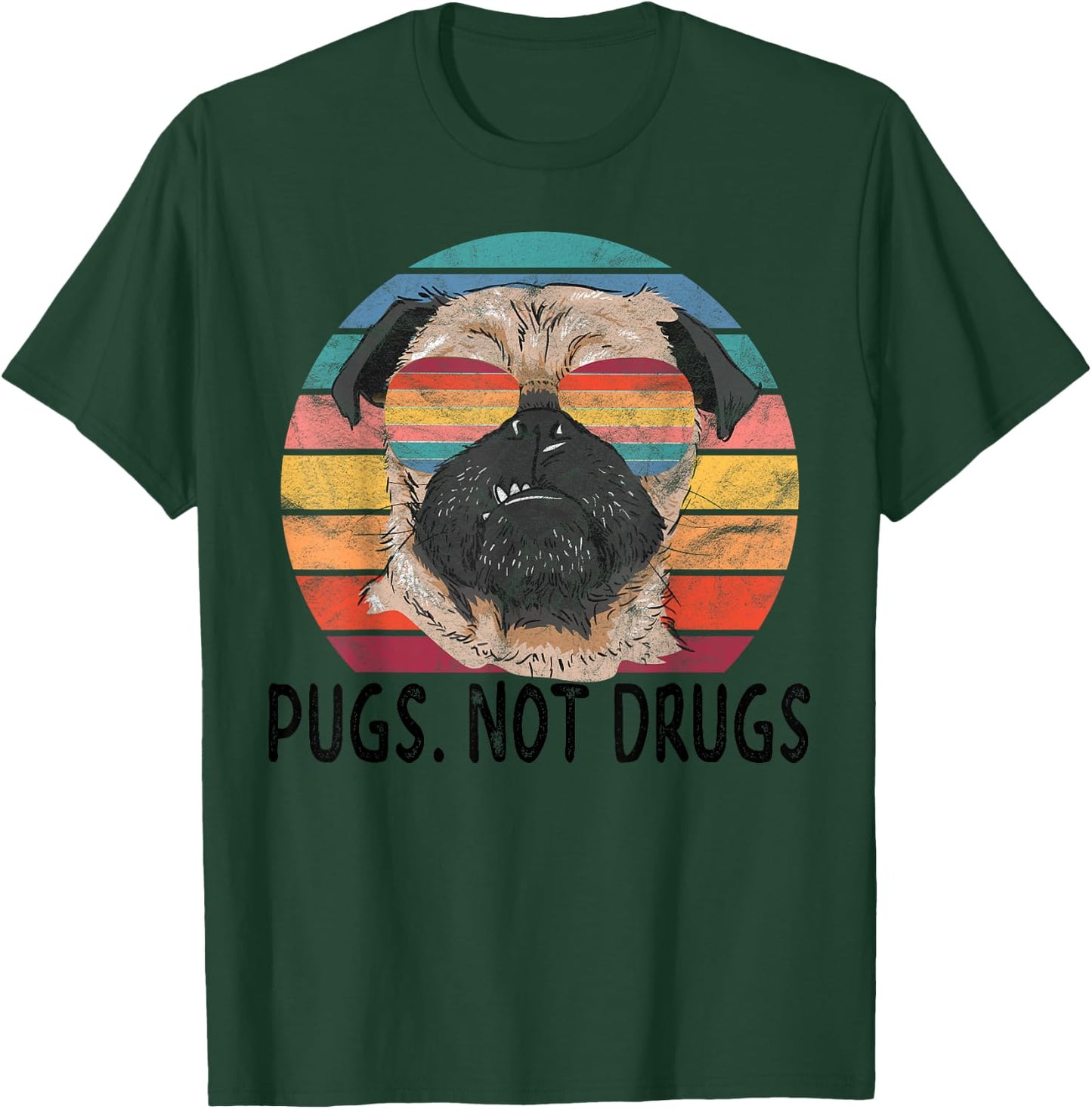 Pugs Not Drugs Funny Pug Lover Retro Vintage T-Shirt - T-Shirt | Forest