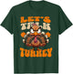 Let's Talk Turkey Leg Day Funny Thanksgiving Turkey Lover T-Shirt - T-Shirt | Forest