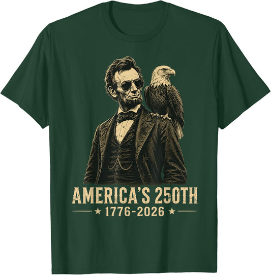 250 Anniversary USA Men Women 250th Anniversary USA Lincoln T-Shirt - T-Shirt | Forest