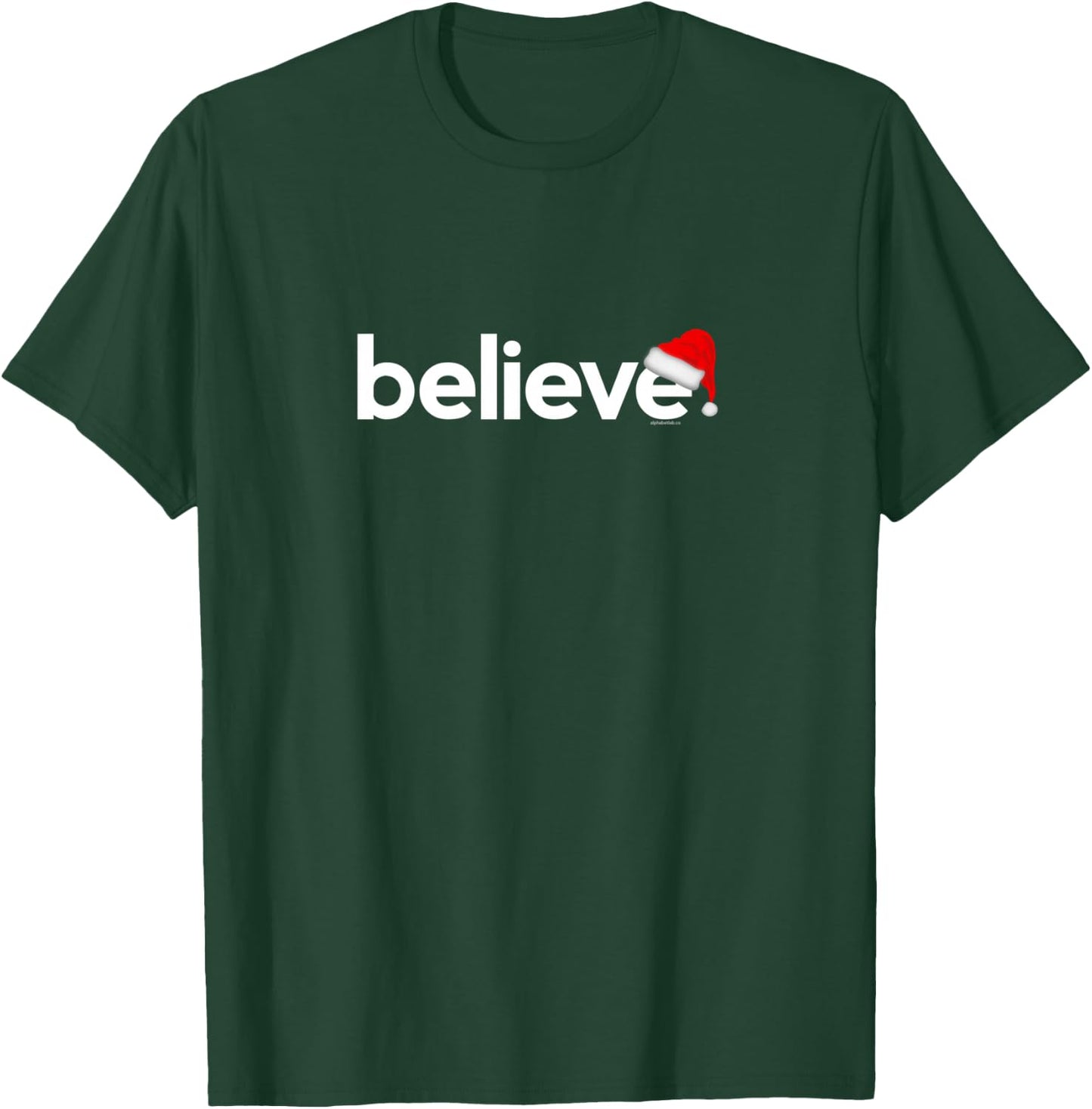 Christmas Shirts Women Kids Believe Xmas Cute Idea T-Shirt - T-Shirt | Forest