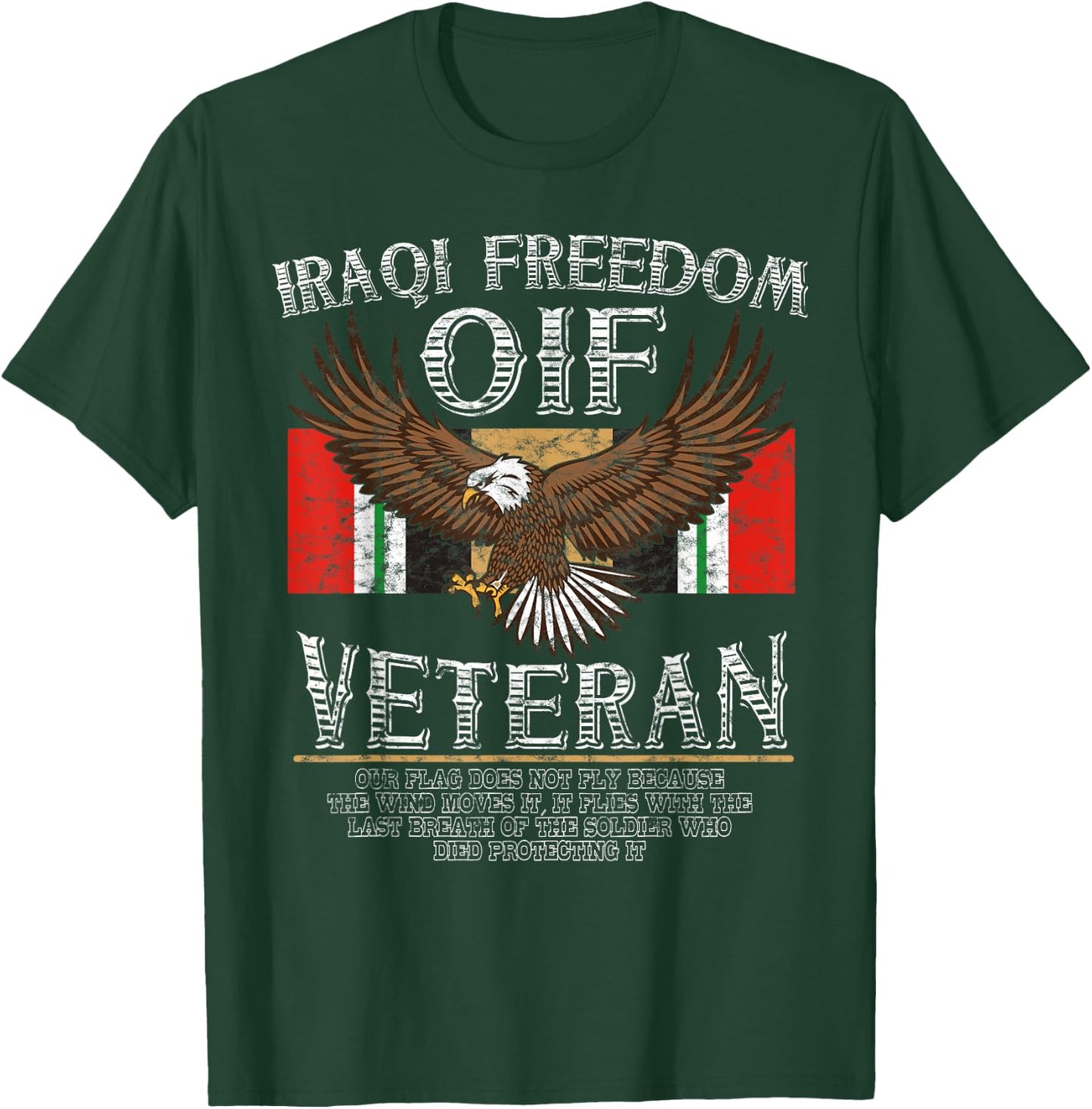 OIF Veteran Shirt- Operation Iraqi Freedom T-Shirt - T-Shirt | Forest