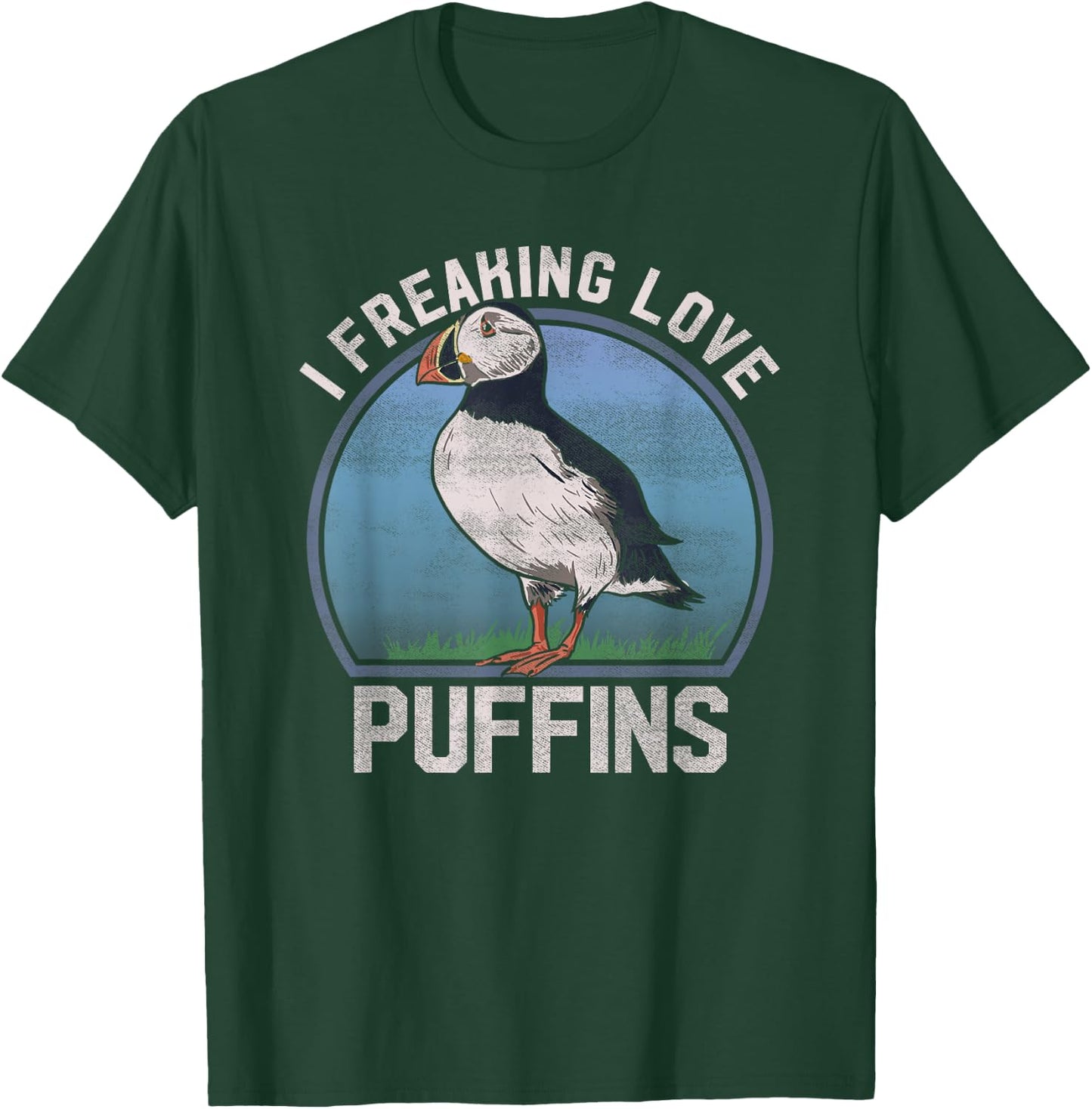 "I Freaking Love Puffins" Funny Seabird Puffin T Shirt T-Shirt - T-Shirt | Forest