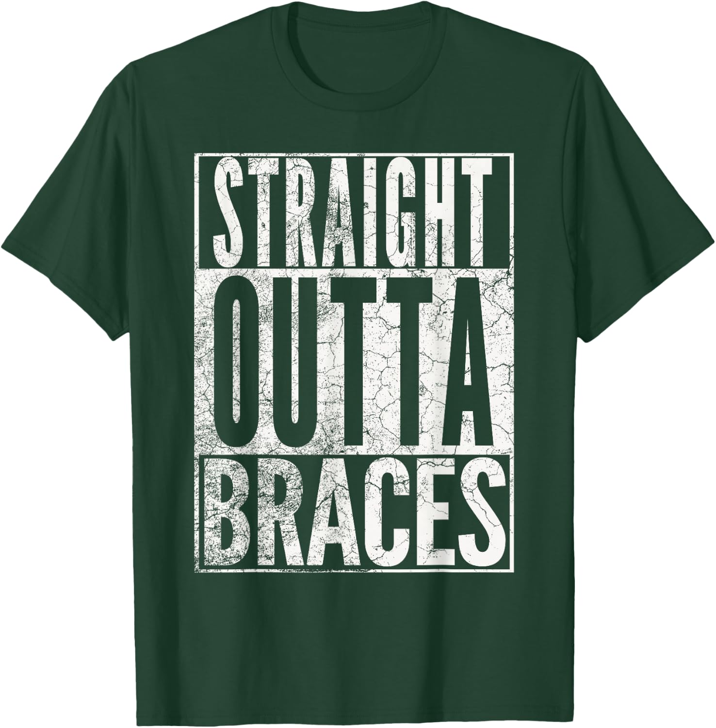 STRAIGHT OUTTA BRACES T SHIRT FUNNY JOKE SMILE TEETH Gift T-Shirt - T-Shirt | Forest
