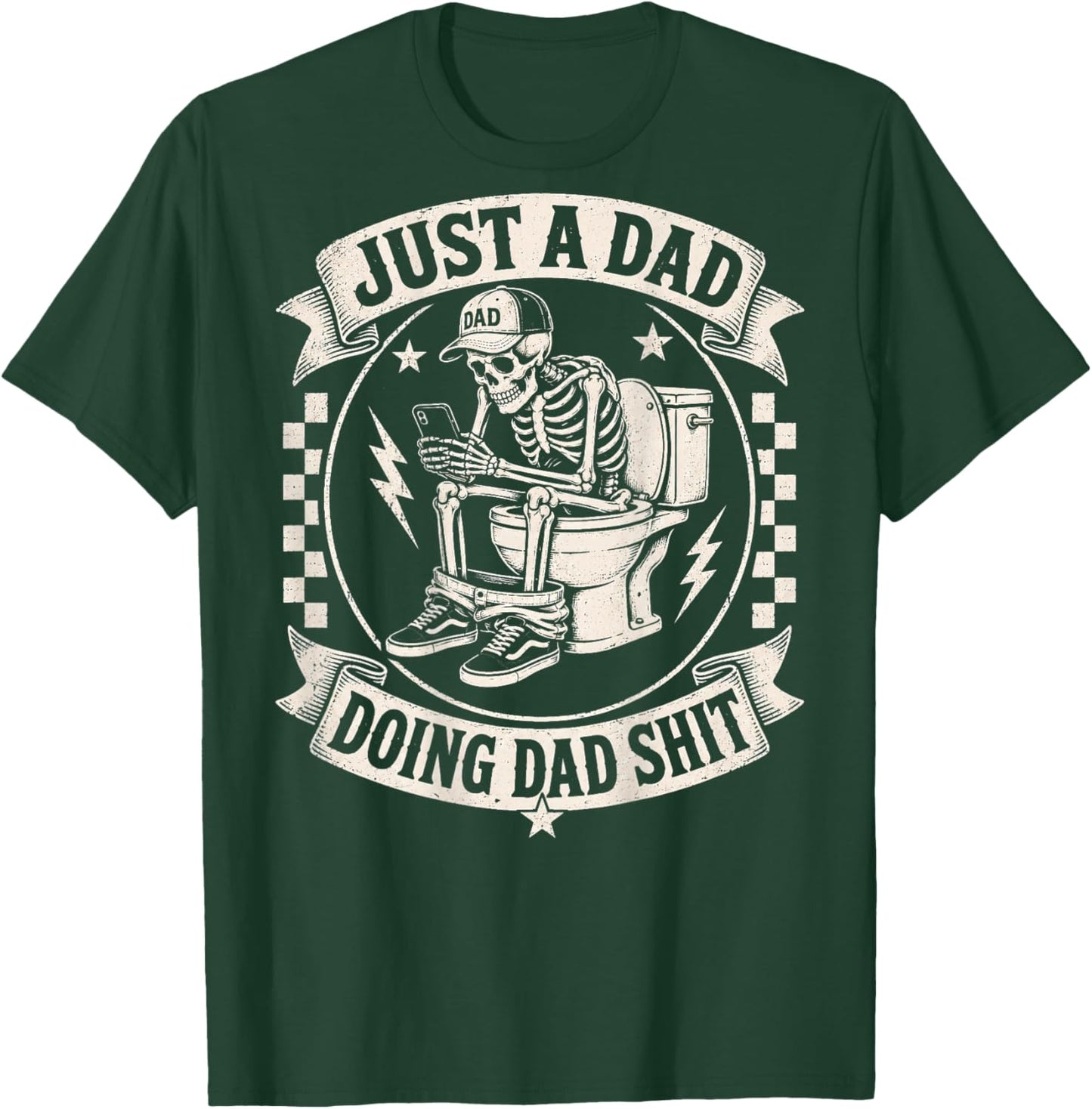 Just A Dad Doing DadShit Funny Skeleton Toilet (On Back) T-Shirt - T-Shirt | Forest
