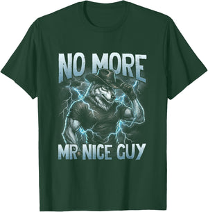 Funny Alpha Wolf No-More Mr-Nice Guy Brainrot Alpha-Male T-Shirt - T-Shirt | Forest