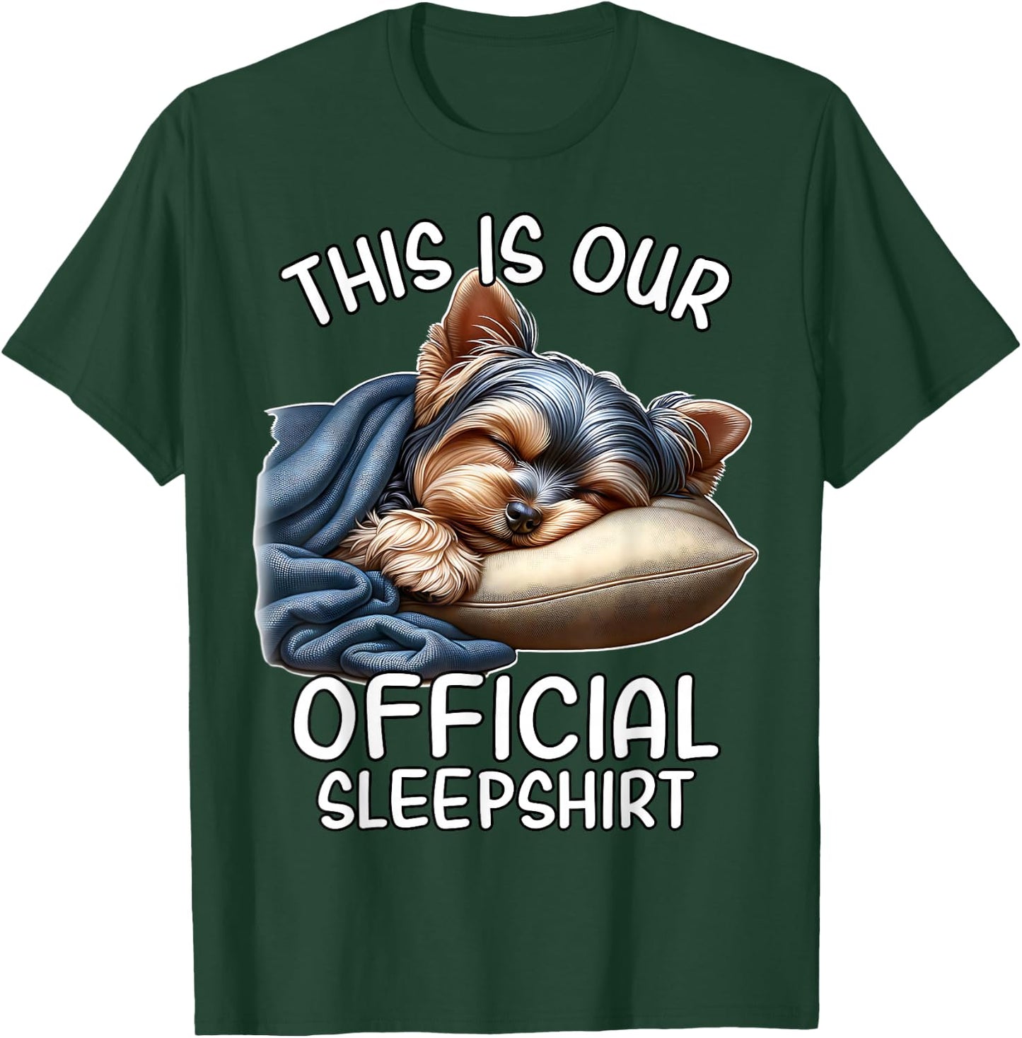 Sleeping Yorkie Lover Yorkshire Terrier Pajama Terrier T-Shirt - T-Shirt | Forest