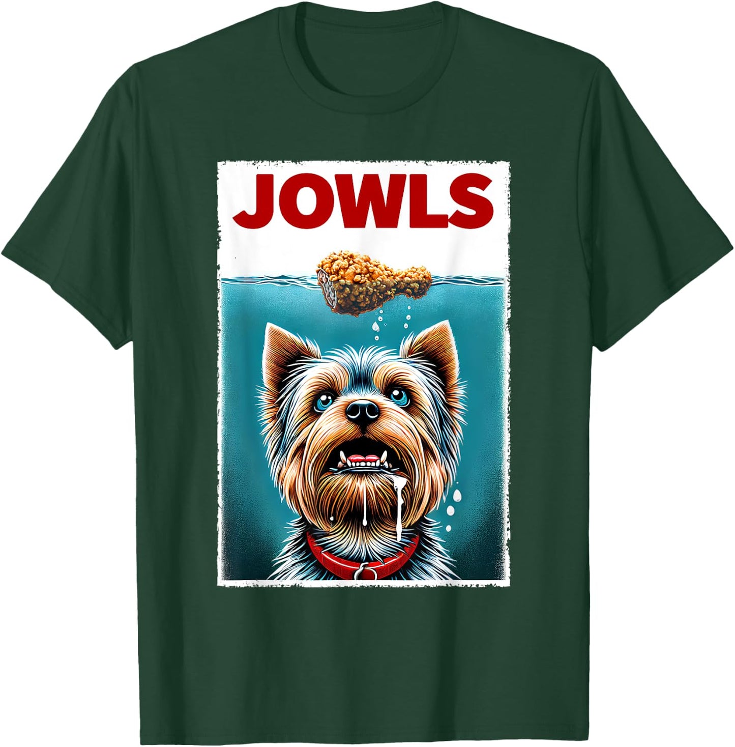 Funny Yorkshire Terrier and Fried Chicken Parody Jowls T-Shirt - T-Shirt | Forest