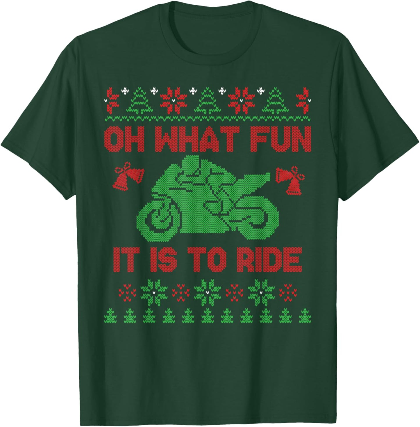 Oh What Fun It Is To Ride Xmas Ugly Motocross Christmas T-Shirt - T-Shirt | Forest