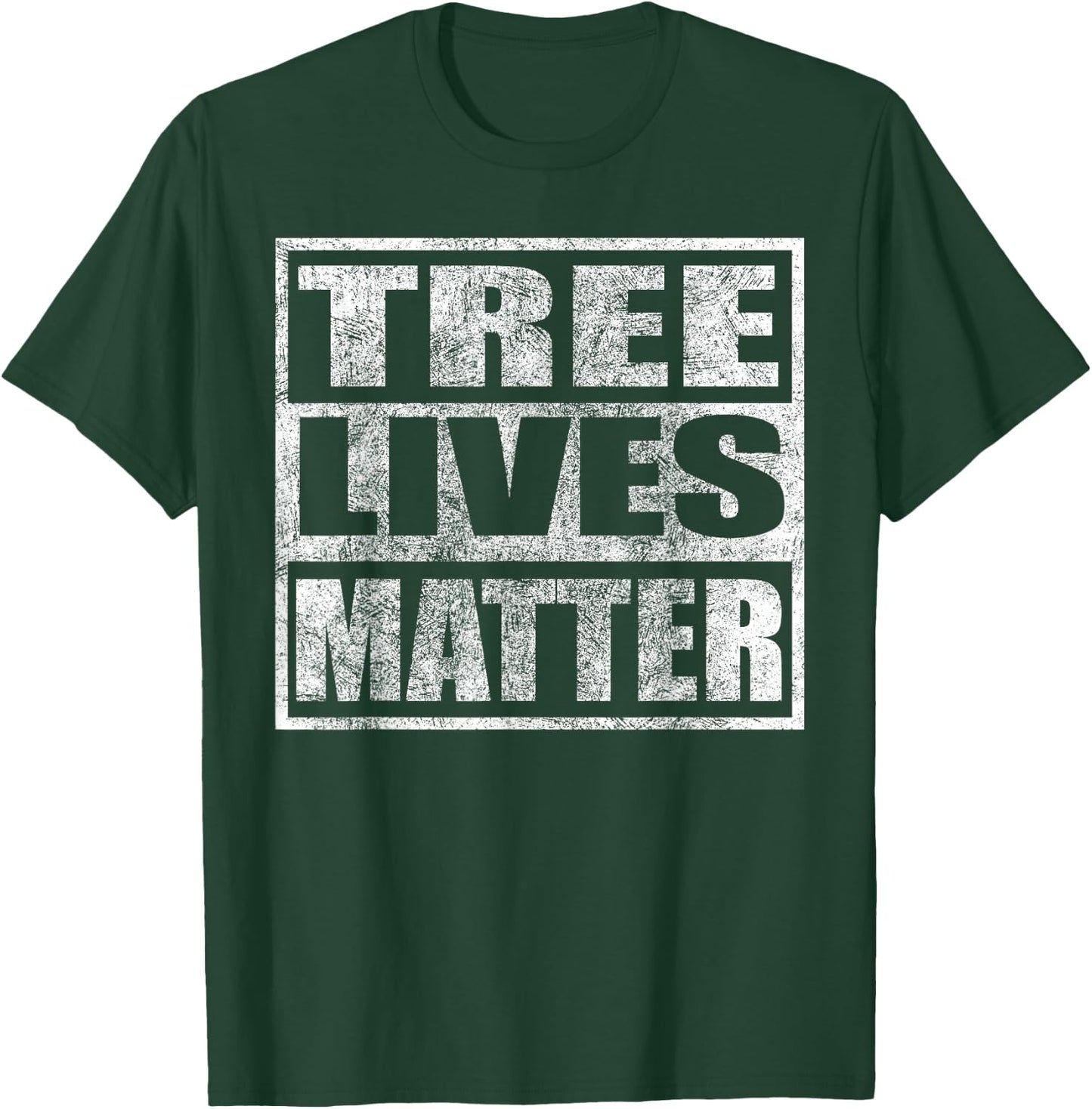 Tree Lives Matter T-Shirt - T-Shirt | Forest