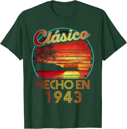 Spanish Made in 1943 Birthday Classic Retro T-Shirt - T-Shirt | Forest