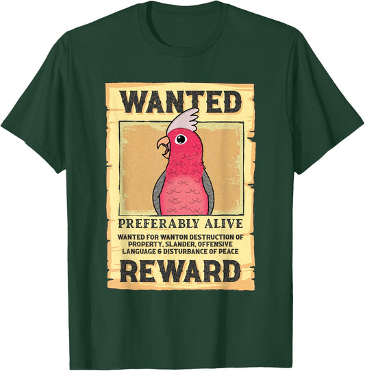 Wanted Poster Parrot I Rose-breasted Galah Cockatoo T-Shirt - T-Shirt | Forest