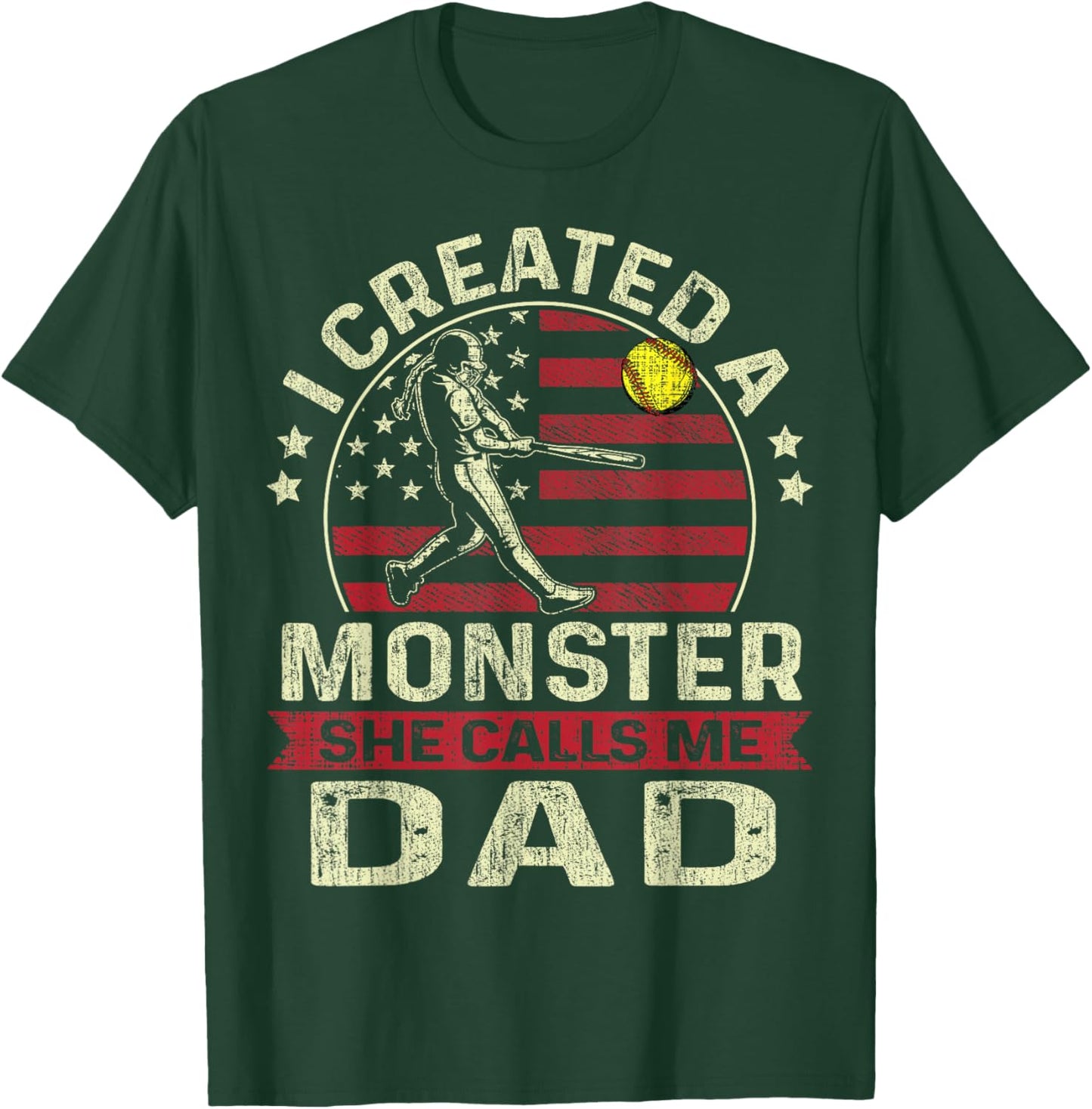 Softball Dad US Flag I Created A Monster She Calls Me Dad T-Shirt - T-Shirt | Forest