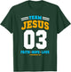 Christian gift Team Jesus 03 Faith Hope Love Christmas gift T-Shirt - T-Shirt | Forest