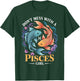 Don't Mess with Pisces Girl Zodiac Sign Birthday Pisces T-Shirt - T-Shirt | Forest