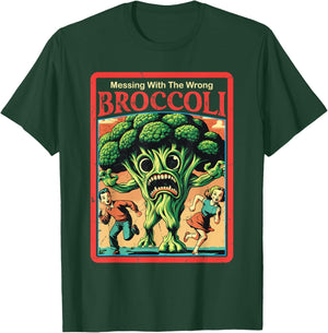 Messing With The Wrong Broccoli Funny Vegetable Monster T-Shirt - T-Shirt | Forest