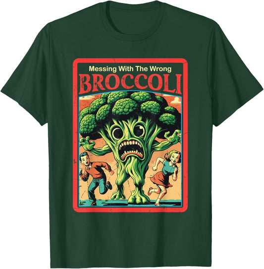 Messing With The Wrong Broccoli Funny Vegetable Monster T-Shirt - T-Shirt | Forest