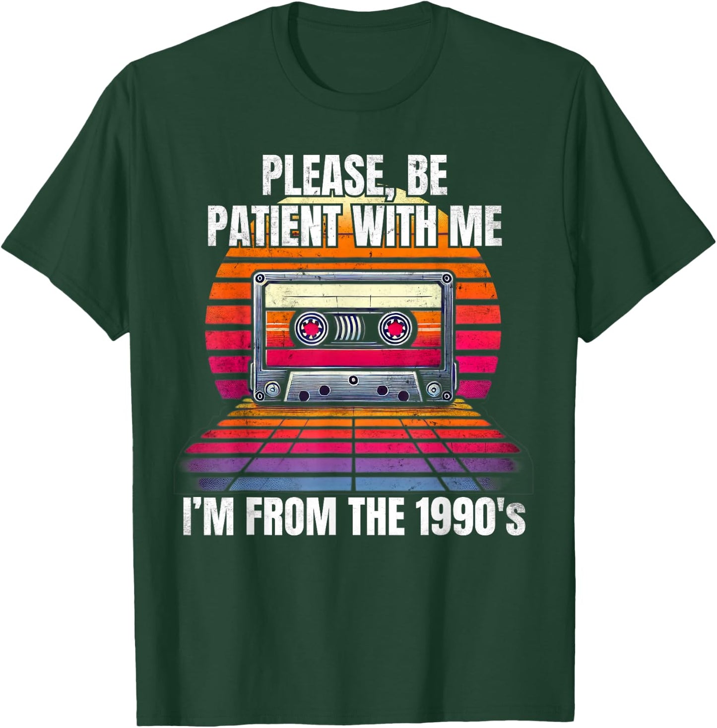 Please Be Patient With Me I'm From the 1900s T-Shirt - T-Shirt | Forest