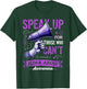 Speak Up For Those Who Can't Elder Abuse Awareness Month T-Shirt - T-Shirt | Forest