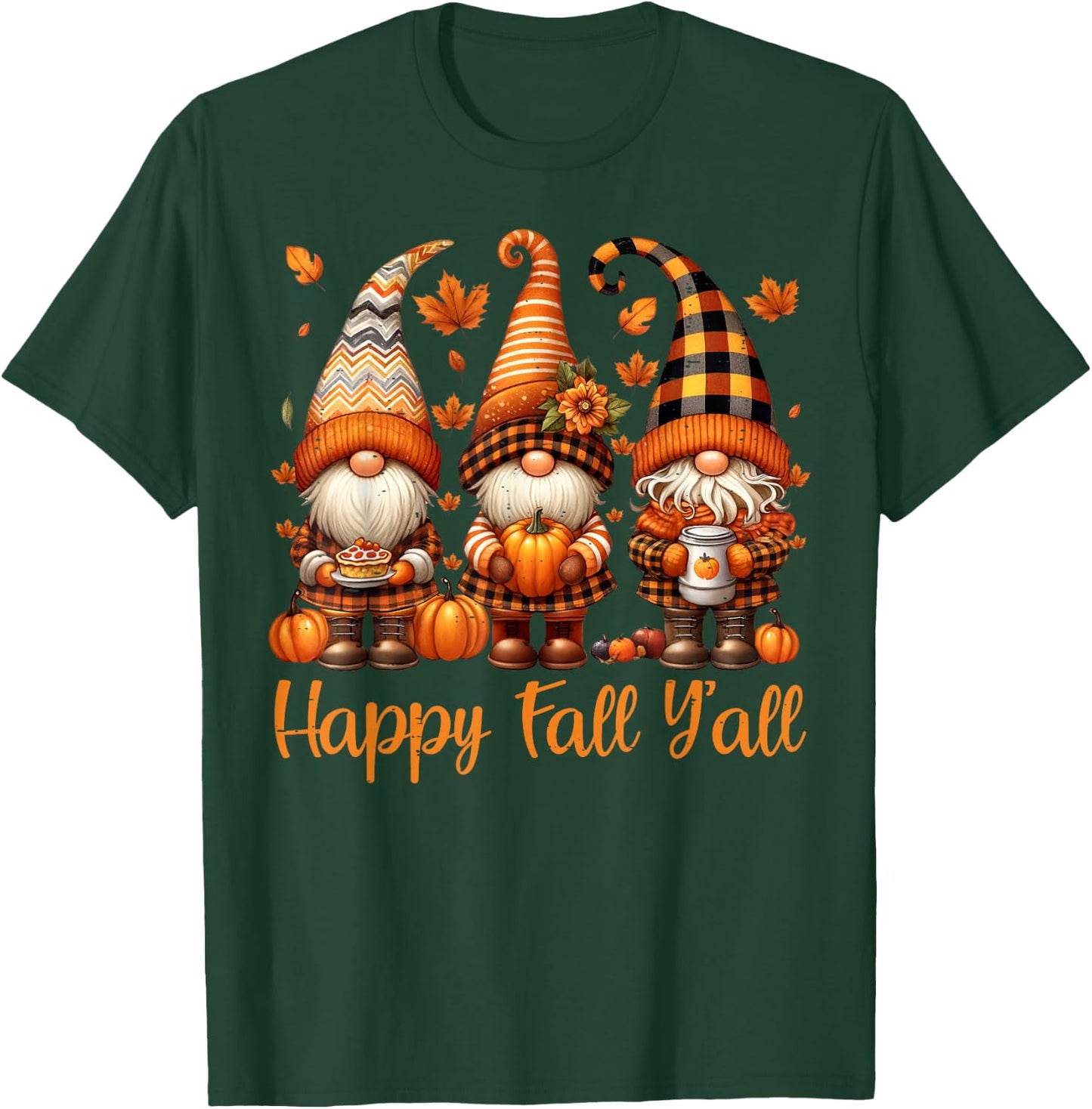 Happy Fall Y'all Gnome Pumpkin Autumn Thanksgiving Men Women T-Shirt - T-Shirt | Forest