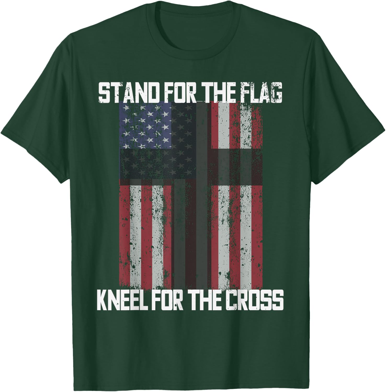 STAND FOR THE FLAG KNEEL FOR THE CROSS American Flag USA T-Shirt - T-Shirt | Forest