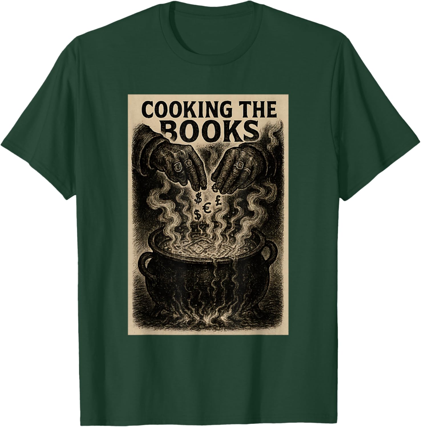 Cooking The Books Funny Accountant for CPA Finance Bro Humor T-Shirt - T-Shirt | Forest