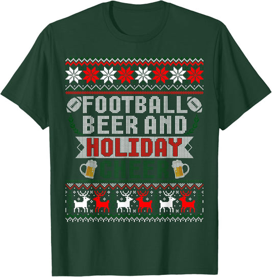 Football Beer And Holiday Cheer Christmas Ugly Sweater T-Shirt - T-Shirt | Forest