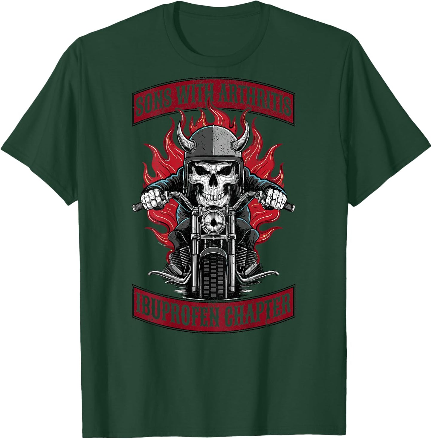 Sons with Arthritis Ibuprofen Chapter Skeleton on Back T-Shirt - T-Shirt | Forest