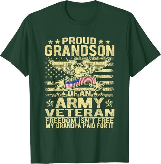 Proud Grandson Of Military Army Veteran - Freedom Isn't Free T-Shirt - T-Shirt | Forest