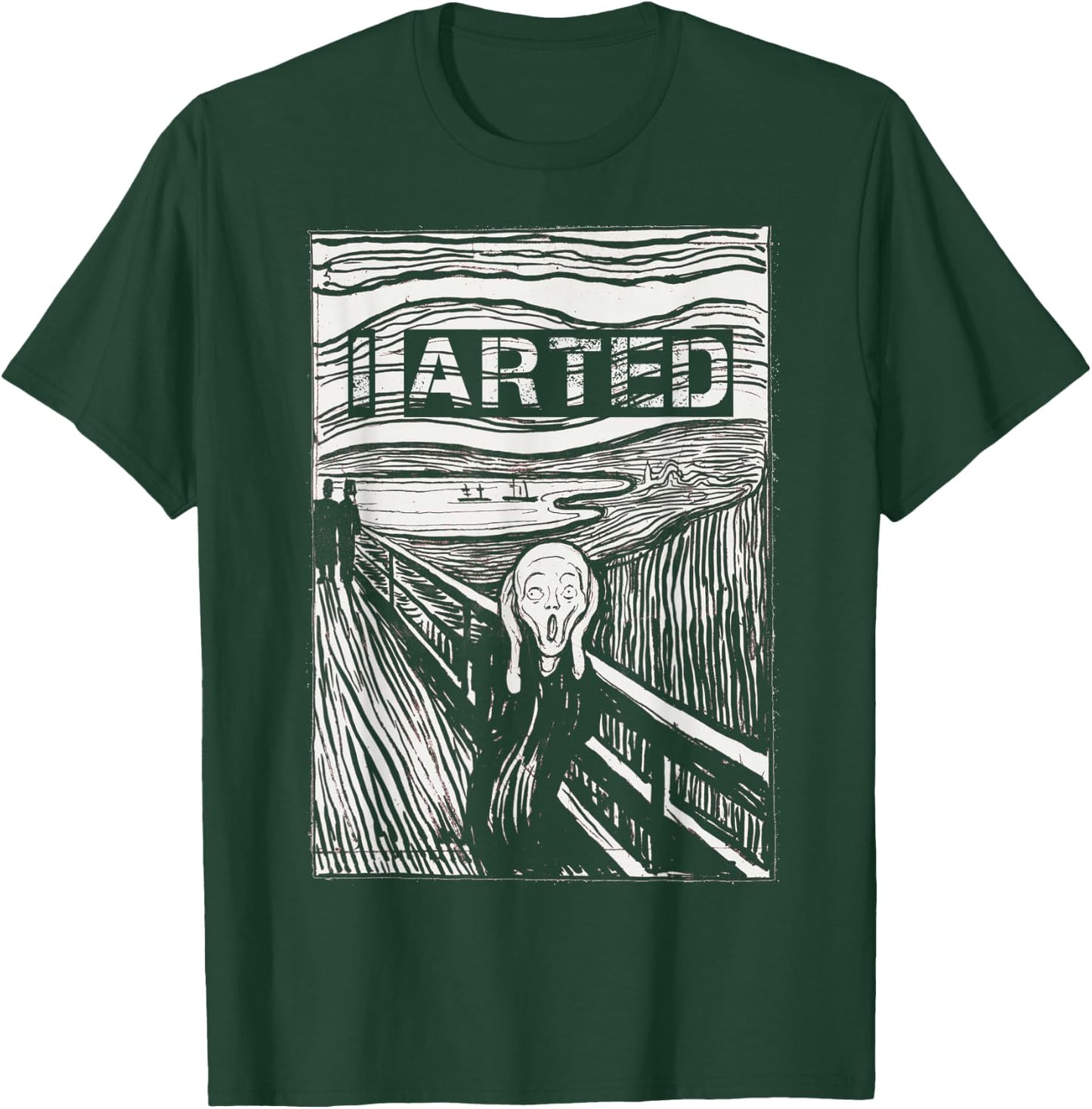 I Arted Artist Art Teacher Funny Painter Gift The Scream T-Shirt - T-Shirt | Forest